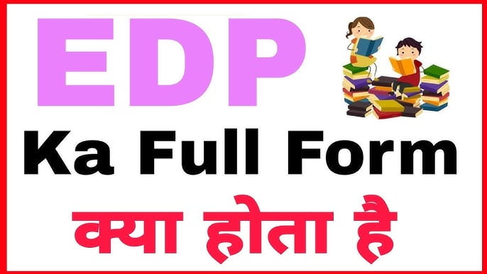 EDP Kya Hai